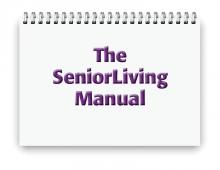 The SeniorLiving Manual